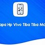 Kenapa Hp Vivo Mati Hidup Sendiri