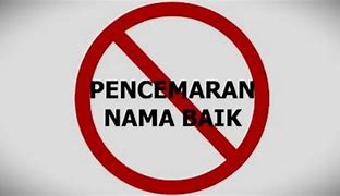 Pencemaran Nama Baik Kena Pasal Berapa